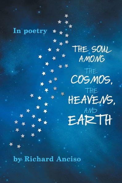 the Soul Among Cosmos, Heavens, and Earth