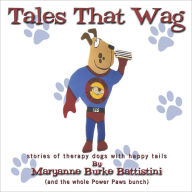 Title: Tales That Wag, Author: Maryanne Burke Battistini