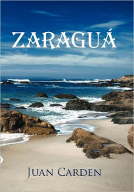 Title: Zaragu, Author: Juan Carden