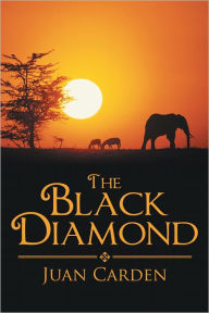 Title: The Black Diamond, Author: Juan Carden