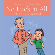 Title: No Luck at All, Author: Dwain Esper