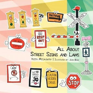 All About Street Signs and Laws