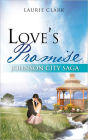 Love's Promise: Johnson City Saga