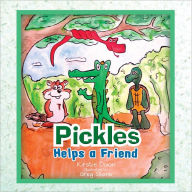Title: Pickles Helps a Friend, Author: Kirstie Dixon