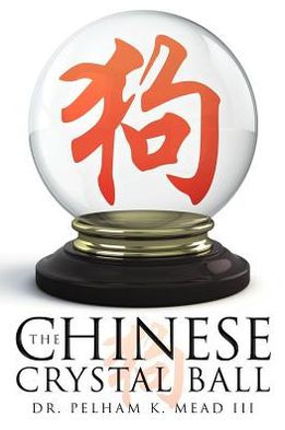 The Chinese Crystal Ball