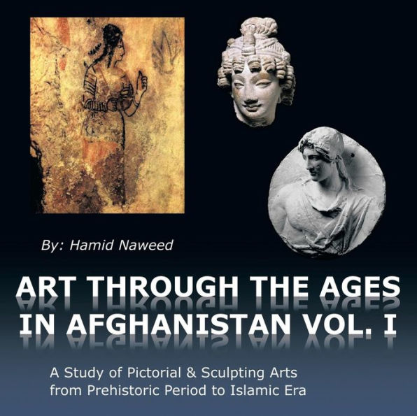 Art Through the Ages Afghanistan
