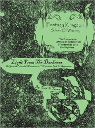 Title: Fantasy Kingdom School Of Wizardry The Prominencius & Primordial: Light From The Darkness, Author: Erick S. Tieman