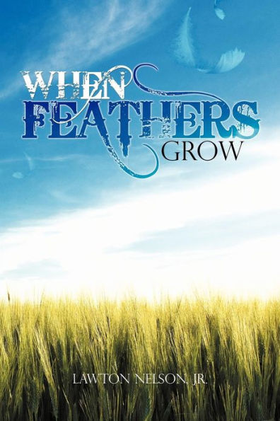 When Feathers Grow