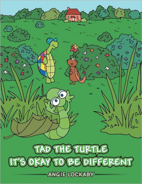 Tad The Turtle It's Okay To Be Different