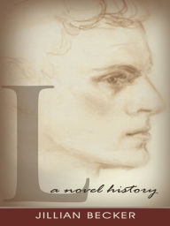 Title: L:: A Novel History, Author: Jillian Becker