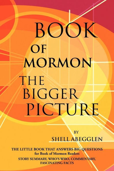 Book of Mormon: The Bigger Picture