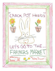 Title: Crack Pot Herbs, Author: Bobby Smooth