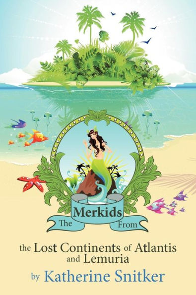 the Merkids from Lost Continents of Atlantis and Lemuria
