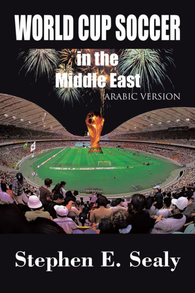 World Cup Soccer in the Middle East: Arabic Version
