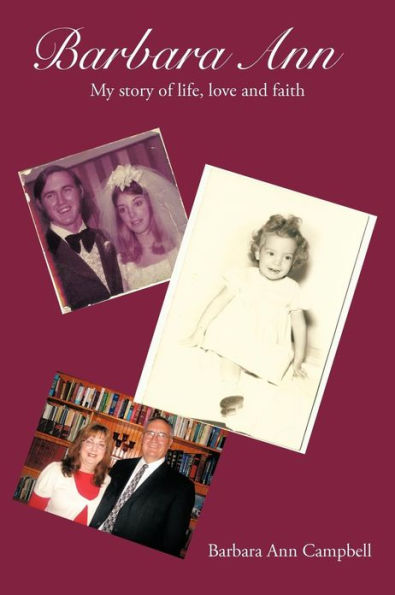 Barbara Ann: The Story of Life, Love and Faith