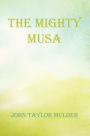 The Mighty Musa