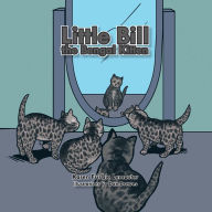 Title: Little Bill the Bengal Kitten: The Black Smoke Kitten, Author: Karen Frisbie Lemaster