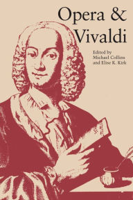 Title: Opera and Vivaldi, Author: Michael Collins