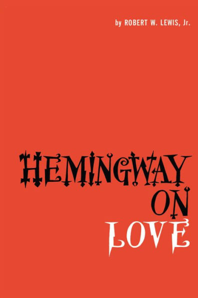 Hemingway on Love