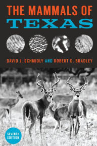 Title: The Mammals of Texas, Author: David J. Schmidly