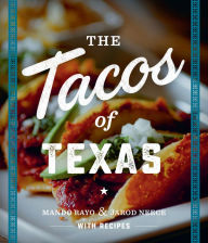 Title: The Tacos of Texas, Author: Mando Rayo