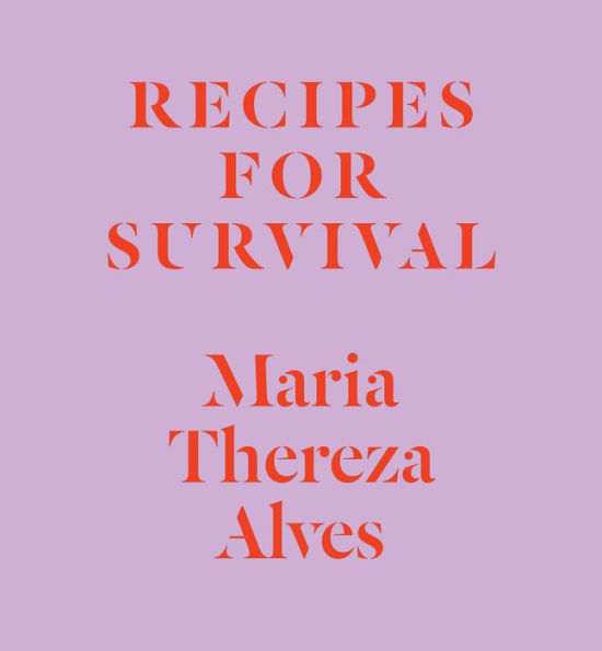 Recipes for Survival