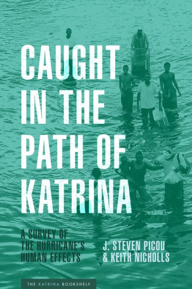 Caught the Path of Katrina: A Survey Hurricane's Human Effects