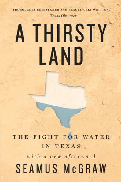 A Thirsty Land: The Fight for Water Texas