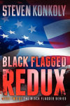 Alternative view 2 of Black Flagged Redux: Book Two in the Black Flagged Series