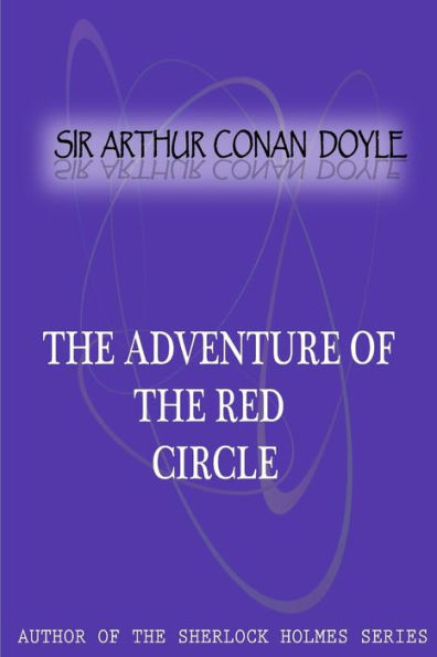 The Adventure Of The Red Circle