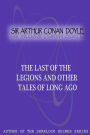 The Last Of The Legions And Other Tales Of Long Ago