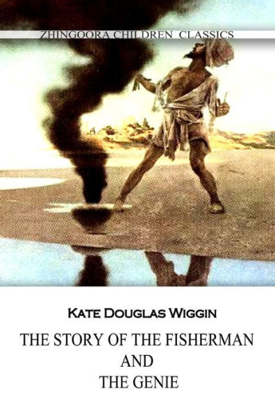 The Story Of The Fisherman And The Genie