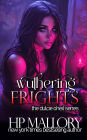 Wuthering Frights (Dulcie O'Neil Series #4)