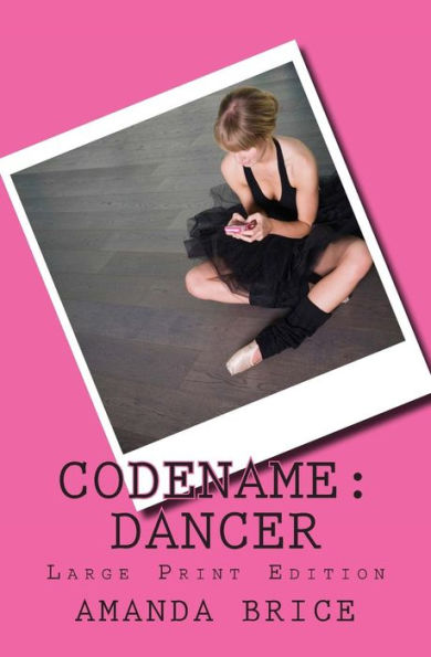 Codename: Dancer (Large Print Edition): A Dani Spevak Mystery