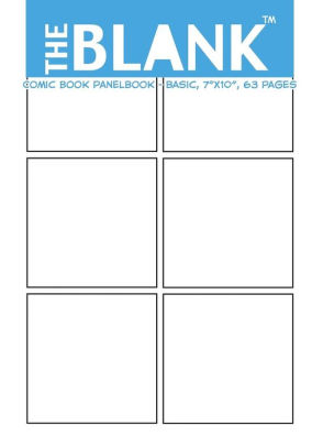 The Blank Comic Book Panelbook Basic 7 X10 63 Pages