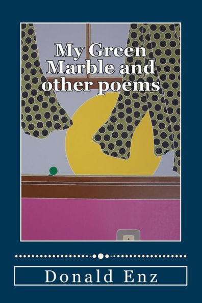 My Green Marble and other poems