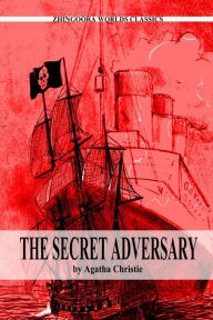 Title: The Secret Adversary (Tommy and Tuppence Series), Author: Agatha Christie