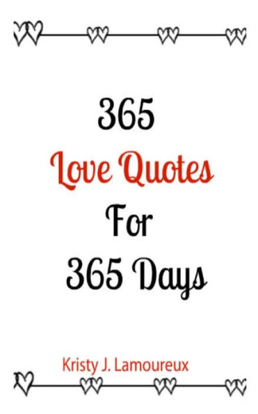 365 Love Quotes For 365 Days