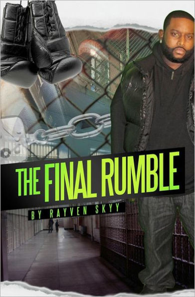The Final Rumble: The Rumble Series