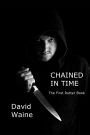 Chained In Time: The First Rutter Book