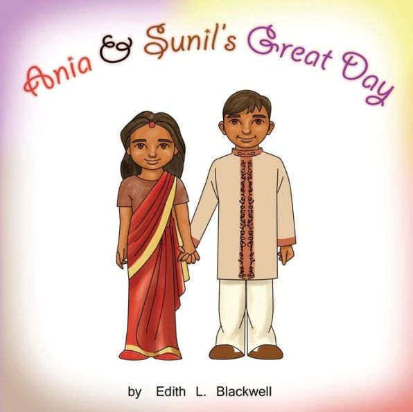 Ania and Sunil's Great Day