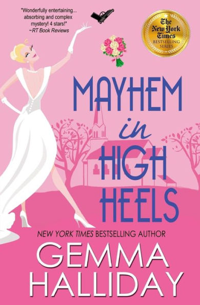 Mayhem in High Heels (High Heels Series #5)