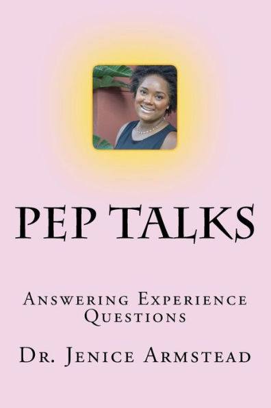 Pep Talks: Answering Experience Questions