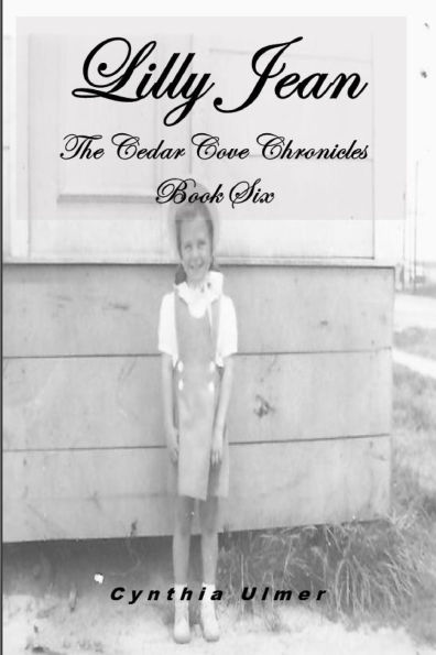 Lilly Jean: The Cedar Cove Chronicles, Book Six
