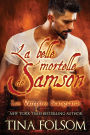 La belle mortelle de Samson (Les Vampires Scanguards - Tome 1)