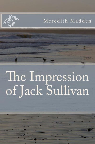 The Impression of Jack Sullivan