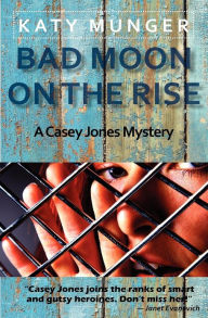 Title: Bad Moon On The Rise, Author: Katy Munger