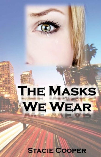 The Masks We Wear