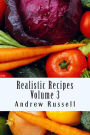 Realistic Recipes - Volume 3