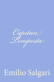 Title: Capitan Tempesta, Author: Emilio Salgari